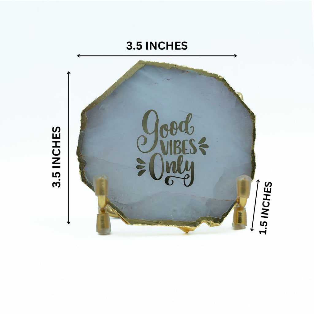 Good Vibes White Agate Metal Showpiece